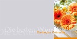 PC-Karte Exclusiv - Blumen und Schrift - Die besten W&uuml;nsche - Format 21 x 10,5 cm