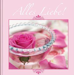 Geschenkbuch &raquo;Alles Liebe&laquo;, 165x165 mm, Titel