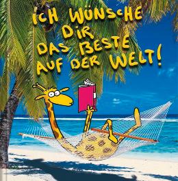 Geschenkbuch &raquo;Ich w&uuml;nsche dir das Beste auf der Welt&laquo;, 165x165 mm, Titel