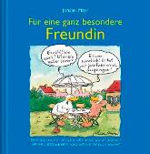 Geschenkbuch &raquo;F&uuml;r eine ganz besondere Freundin&laquo;, 165x165 mm, Titel