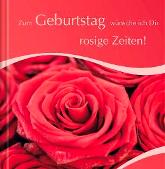 Geschenkbuch &raquo;Zum Geburtstag rosige Zeiten&laquo;, 165x165 mm, Titel