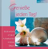 Geschenkbuch &raquo;Genie&szlig;e jeden Tag!&laquo;, 165x165 mm, Titel
