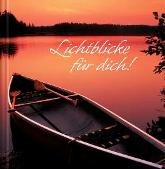 Geschenkbuch &raquo;Lichtblicke f&uuml;r dich!&laquo;, 165x165 mm, Titel