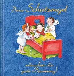Geschenkbuch &raquo;Deine Schutzengel w&uuml;nschen dir gute Besserung!&laquo;, 165x165 mm, Titel