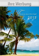 personalisierter Bildkalender &raquo;Traumreisen&laquo;, 2015